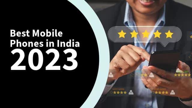 Best Mobile Phones in India