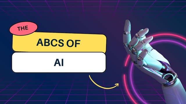 The ABCs of AI: A Beginner's Guide to Artificial Intelligence