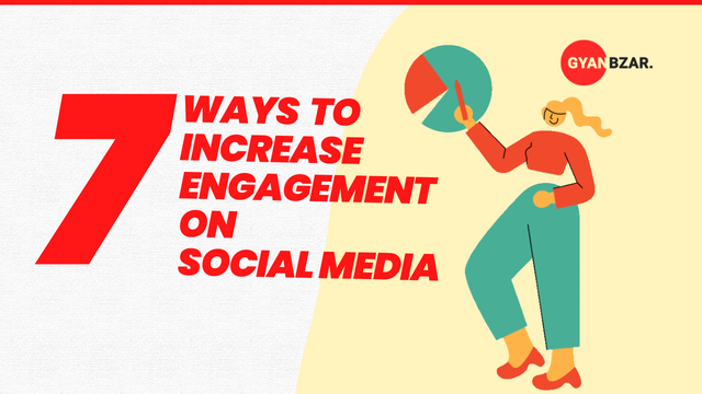 Ways to Increase Engagement on Social Media