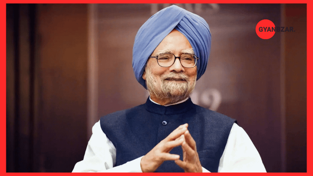 Manmohan Singh: The Man Behind India’s Economic Success